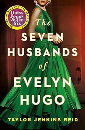 The Seven Husbands of Evelyn Hugo: Tiktok made me buy it! (California dream (crossover) serie, 1)